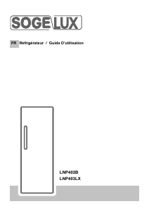 Mode d’emploi Sogelux LNP402B Réfrigérateur