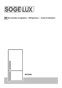 Mode d’emploi Sogelux INT3204 Réfrigérateur combiné