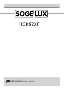 Mode d’emploi Sogelux HCK92XF Hotte aspirante
