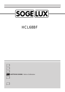 Mode d’emploi Sogelux HCL68BF Hotte aspirante