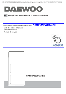 Mode d’emploi Daewoo CKM0373EWNA0-EU Réfrigérateur combiné