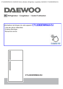 Mode d’emploi Daewoo CTL0283EWMA0-EU Réfrigérateur combiné