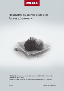 Használati útmutató Miele FNUS 7040 D Fagyasztó