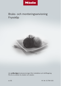 Bruksanvisning Miele FNUS 7040 D Frys