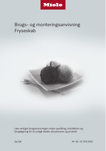 Brugsanvisning Miele FNUS 7040 D Fryser