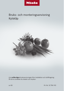 Bruksanvisning Miele KU 7030 D Kylskåp