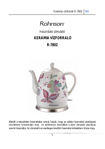 Használati útmutató Rohnson R-7802 Vízforraló