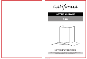 Mode d’emploi California CA6 Hotte aspirante