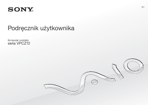 Instrukcja Sony Vaio VPCZ12F7E Komputer przenośny