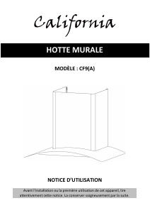 Mode d’emploi California CF9-1 Hotte aspirante