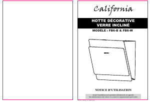 Mode d’emploi California FB6-W Hotte aspirante