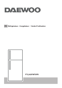 Mode d’emploi Daewoo FTL243FWT0FR Réfrigérateur combiné