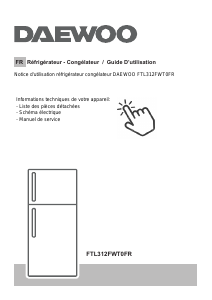 Mode d’emploi Daewoo FTL312FWT0FR Réfrigérateur combiné