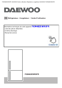 Mode d’emploi Daewoo FKM482EWR0FR Réfrigérateur combiné