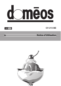 Mode d’emploi Doméos CV213BE Congélateur