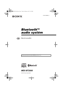 Návod Sony MEX-BT2500 Autorádio