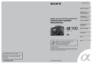 Használati útmutató Sony Alpha DSLR-A100K Digitális fényképezőgép