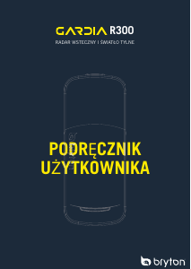 Instrukcja Bryton Gardia R300L Licznik rowerowy