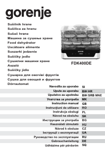 Прирачник Gorenje FDK400DE Апарат за дехидрација на храна