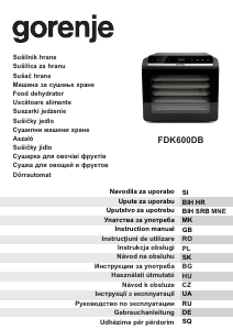 Прирачник Gorenje FDK600DB Апарат за дехидрација на храна