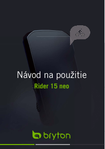 Návod Bryton Rider 15neo Cyklopočítač