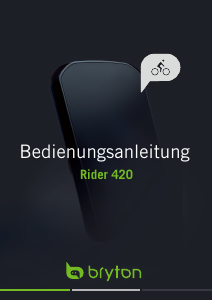 Bedienungsanleitung Bryton Rider 420 Fahrradcomputer