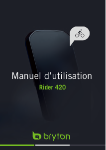 Mode d’emploi Bryton Rider 420 Compteur vélo