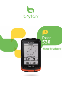 Mode d’emploi Bryton Rider 530 Compteur vélo