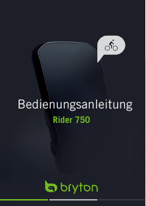 Bedienungsanleitung Bryton Rider 750 Fahrradcomputer