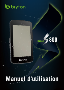 Mode d’emploi Bryton Rider S800 Compteur vélo