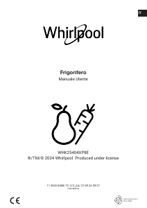 Manuale Whirlpool WHK 25404 XP8E Frigorifero-congelatore