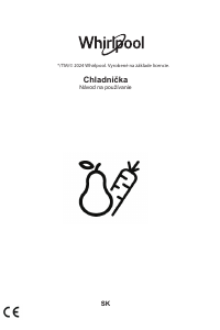 Návod Whirlpool W55T0 412W Chladnička s mrazničkou