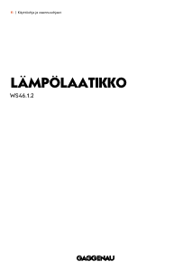 Käyttöohje Gaggenau WS461102 Lämpölaatikko