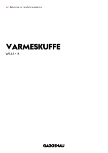 Brugsanvisning Gaggenau WS461112 Varmeskuffe