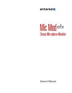 Manual Antares Mic Mod EFX