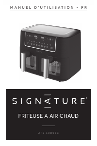 Mode d’emploi Signature AF2-40D06C Friteuse