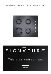 Mode d’emploi Signature STGV4N Table de cuisson