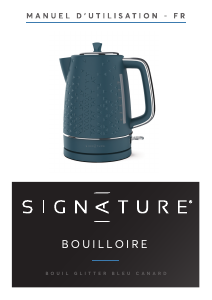 Mode d’emploi Signature WK8523AE Bouilloire