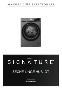 Mode d’emploi Signature SLFPACS9D Sèche-linge