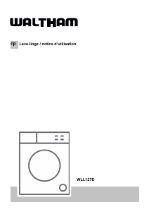 Mode d’emploi Waltham WLL127D Lave-linge