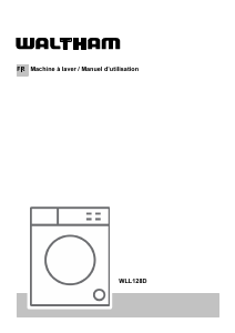 Mode d’emploi Waltham WLL128D Lave-linge