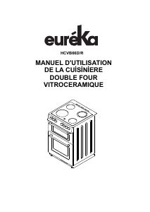 Mode d’emploi Eureka HCVB66D/R Cuisinière