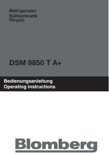 Bedienungsanleitung Blomberg DSM 9850 T A+ Kühl-gefrierkombination