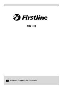 Mode d’emploi Firstline FHC400BL Hotte aspirante