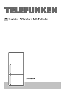 Mode d’emploi Telefunken CB268IHW Réfrigérateur combiné