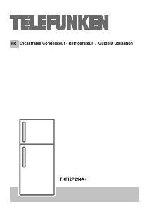 Mode d’emploi Telefunken TKFI2P214A+ Réfrigérateur combiné