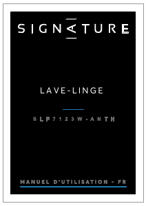 Mode d’emploi Signature SLF7123W-ANTH Lave-linge