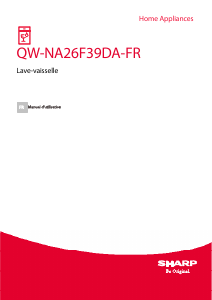 Mode d’emploi Sharp QW-NA26F39DA-FR Lave-vaisselle
