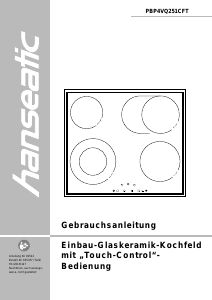 Bedienungsanleitung Hanseatic PBP4VQ251CFT Kochfeld