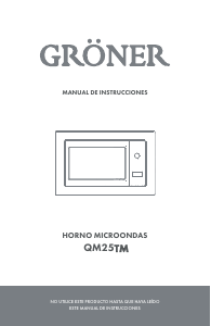 Manual de uso Gröner QM25TM Microondas